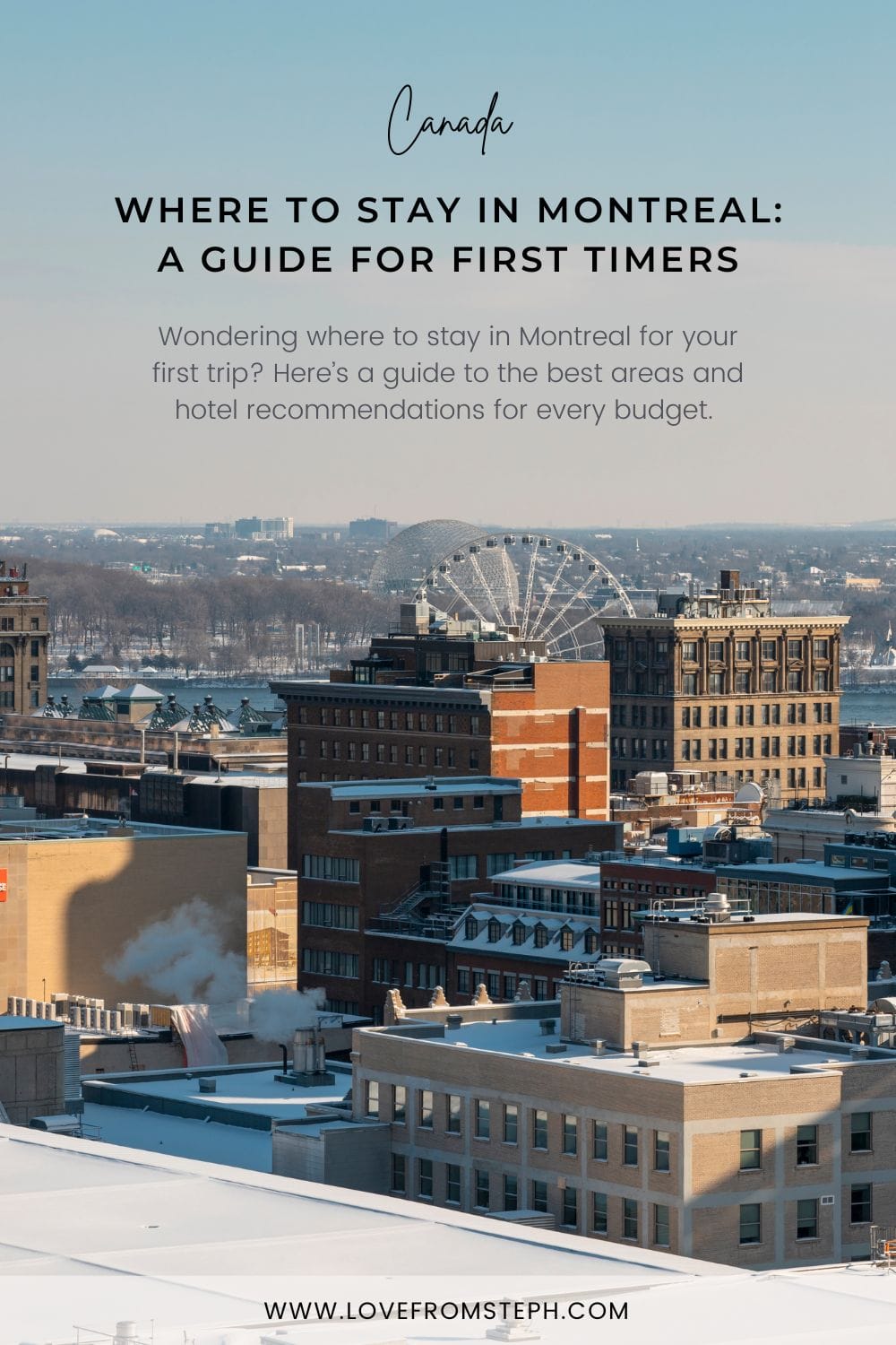 Where to stay in Montreal first time guide