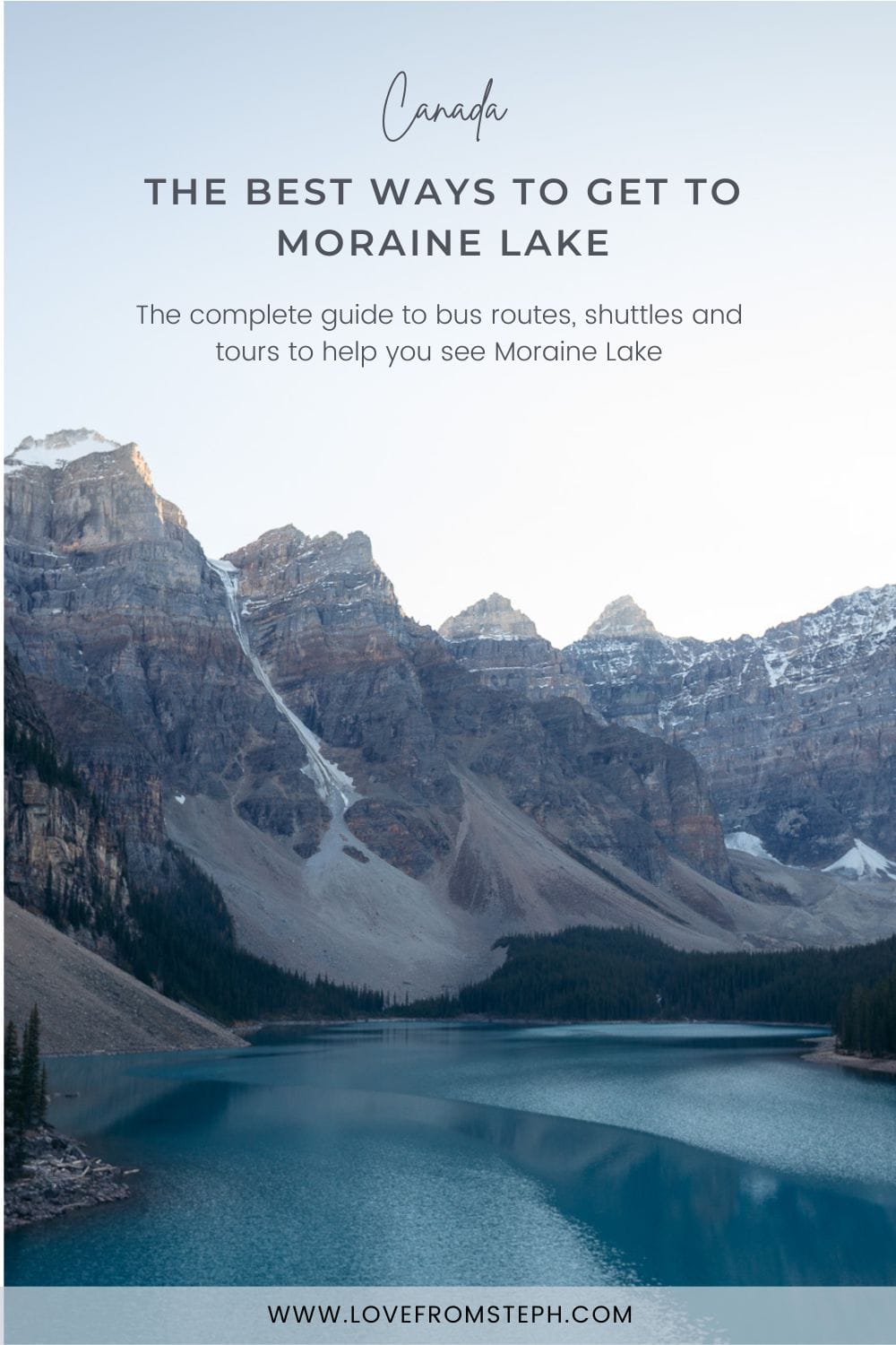 How to get to Moraine Lake in 2026 – Love From Steph